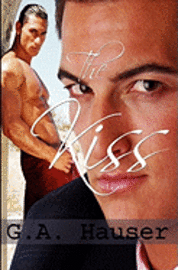G. A. Hauser - The Kiss, Häftad