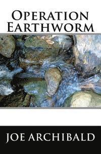 Joe Archibald - Operation Earthworm, Häftad. Tillgänglighet: Lägg i varukorg