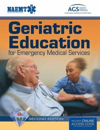 Geriatric Education For Emergency Medical Services (GEMS)