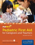 Pediatric First Aid For Caregivers And Teachers (Pedfacts)