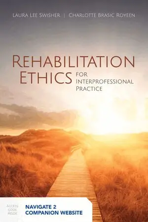 Laura L. Swisher, Charlotte Brasic Royeen - Rehabilitation Ethics For Interprofessional Practice, Inbunden. Tillgänglighet: Tillfälligt slut