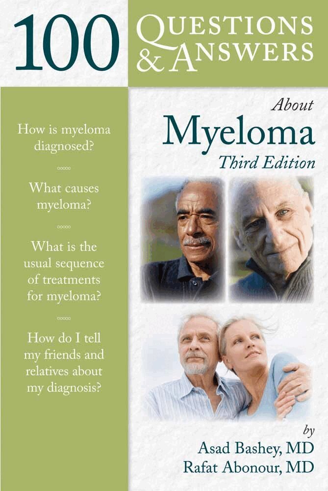 Asad Bashey, Rafat Abonour, James W. Huston - 100 Questions & Answers About Myeloma, Häftad