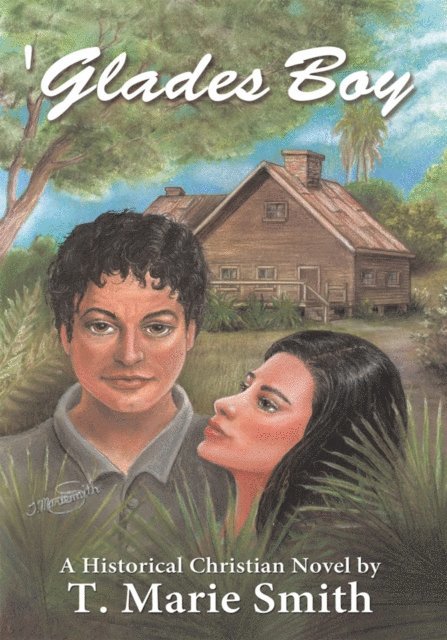 T. Marie Smith - 'Glades Boy, E-bok