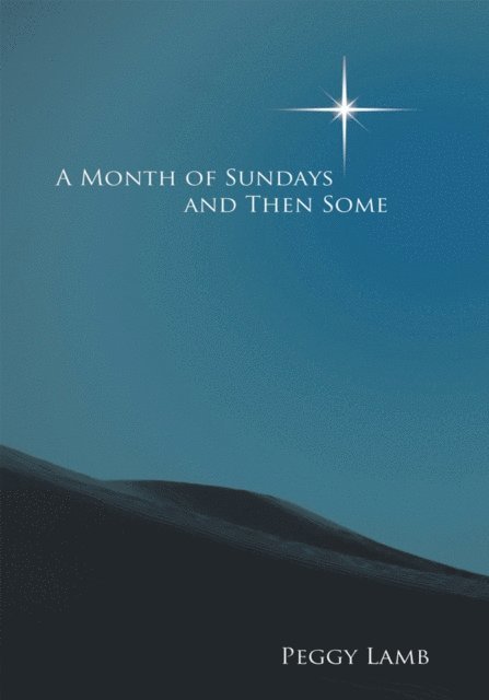 Peggy Lamb - Month of Sundays And Then Some, E-bok. Tillgänglighet: Lägg i varukorg