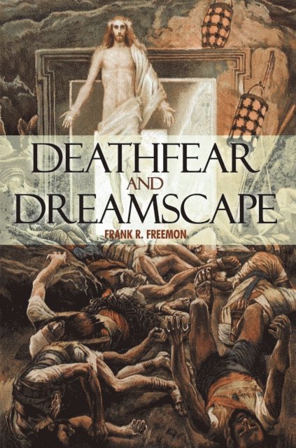Frank R. Freemon - Deathfear and Dreamscape, E-bok. Tillgänglighet: Lägg i varukorg
