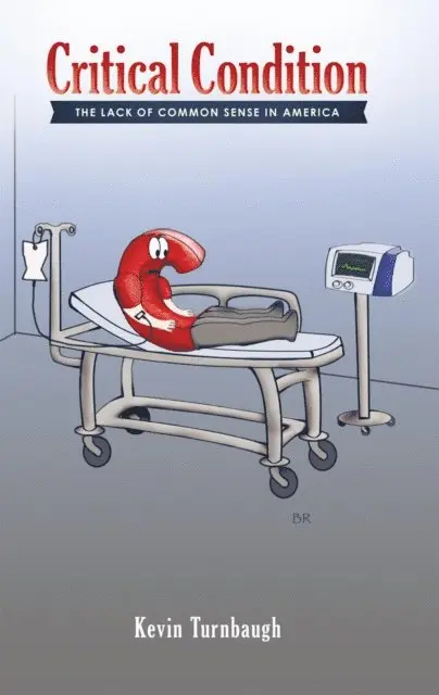 Kevin Turnbaugh - Critical Condition, E-bok. Tillgänglighet: Lägg i varukorg
