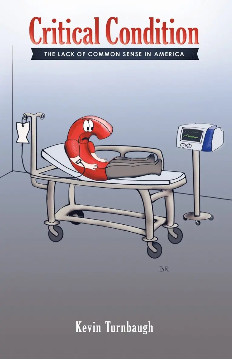Kevin Turnbaugh - Critical Condition, Häftad. Tillgänglighet: Lägg i varukorg