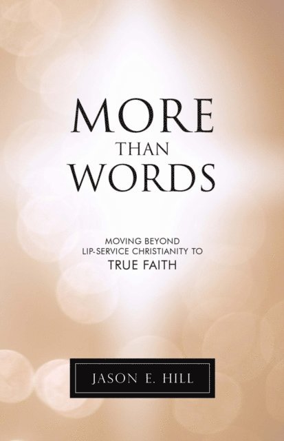 Jason E. Hill - More Than Words, E-bok