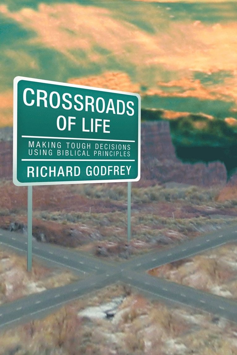 Richard Godfrey - Crossroads of Life, Häftad