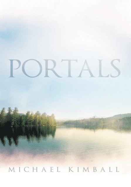 Michael Kimball - Portals, E-bok