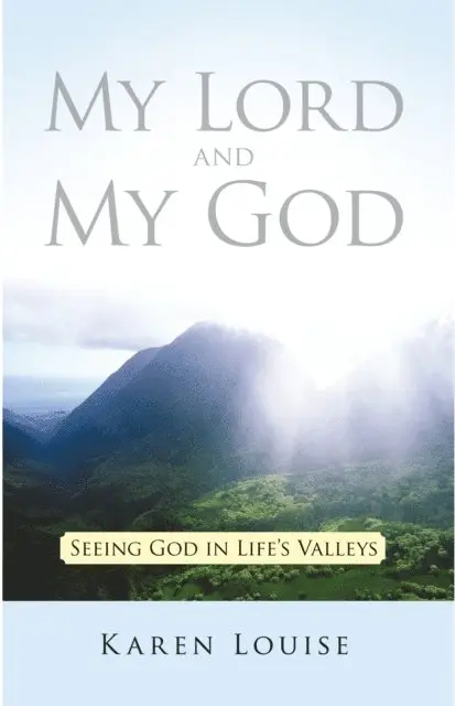 Karen Louise - My Lord and My God, E-bok. Tillgänglighet: Lägg i varukorg