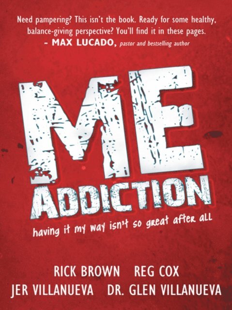 Dr. Glen Villanueva, Jer Villanueva, Rick Brown - Me Addiction, E-bok