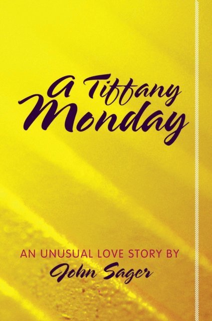 John Sager - Tiffany Monday, E-bok