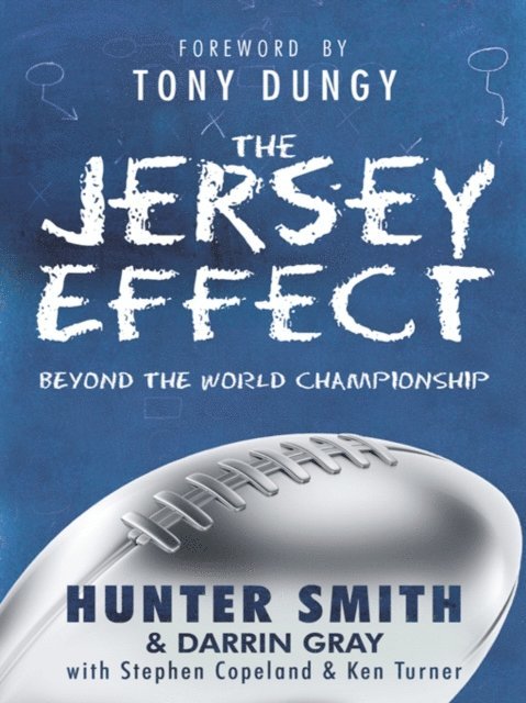 Hunter Smith, Darrin Gray, Stephen Copeland, Ken Turner - Jersey Effect, E-bok