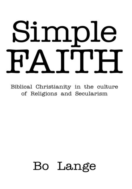Bo Lange - Simple Faith, E-bok