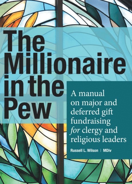 Russell L. Wilson - Millionaire in the Pew, E-bok. Tillgänglighet: Lägg i varukorg