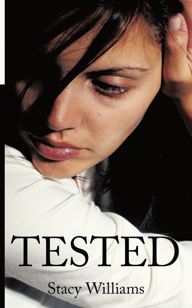 Stacy Williams - Tested, Häftad