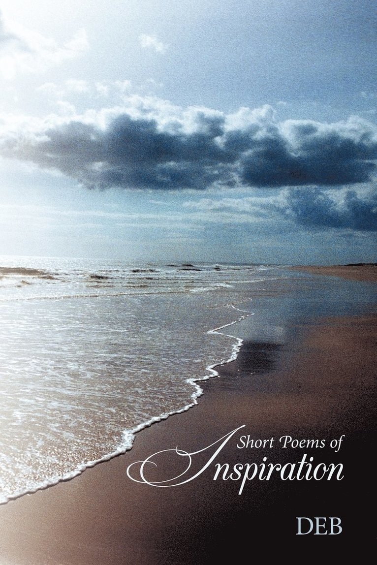 DEB - Short Poems of Inspiration, Häftad