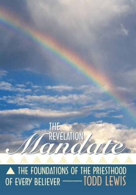 Todd Lewis - Revelation Mandate, E-bok