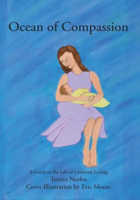 Tenzin Norbu - Ocean of Compassion, E-bok. Tillgänglighet: Lägg i varukorg
