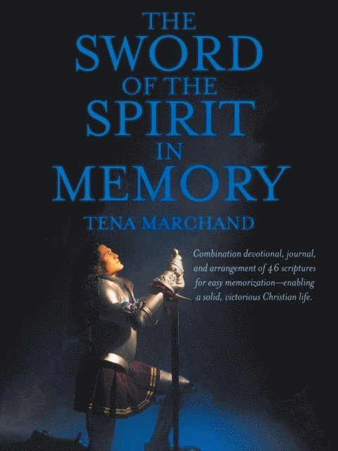 Sword of the Spirit in Memory