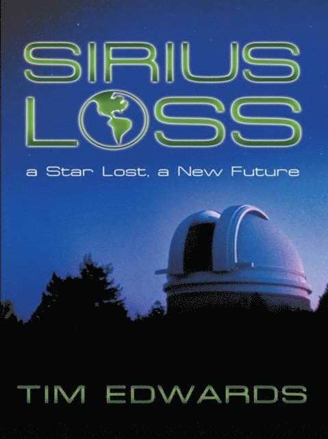 Tim Edwards - Sirius Loss, E-bok