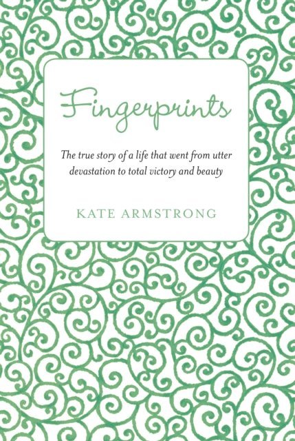 Kate Armstrong - Fingerprints, E-bok