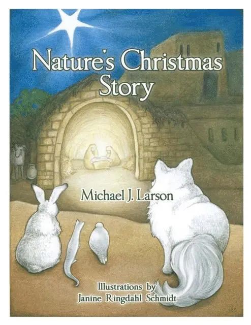 Michael J. Larson - Nature's Christmas Story, E-bok. Tillgänglighet: Lägg i varukorg