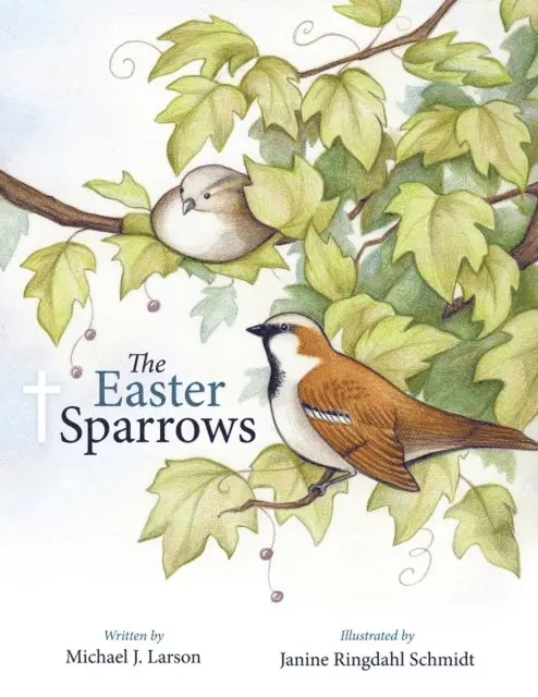 Michael J. Larson - Easter Sparrows, E-bok. Tillgänglighet: Lägg i varukorg