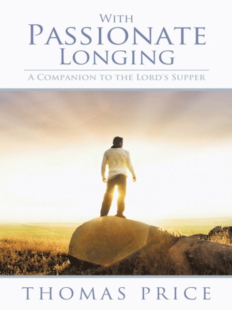 Thomas Price - With Passionate Longing, E-bok