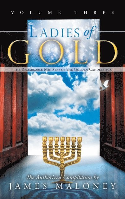 James Maloney - Ladies of Gold, Volume Three, E-bok