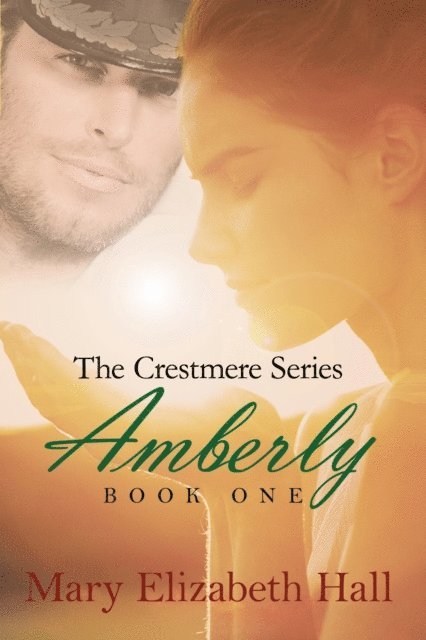 Mary Elizabeth Hall - Amberly, E-bok