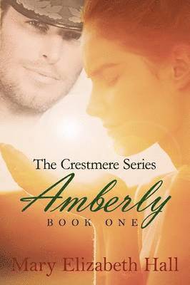 Mary Elizabeth Hall - Amberly, Häftad
