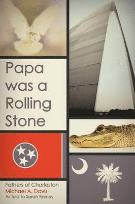 Michael A Davis - Papa Was a Rolling Stone, Häftad