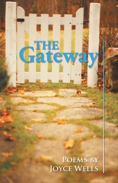 Joyce Wells - Gateway, E-bok