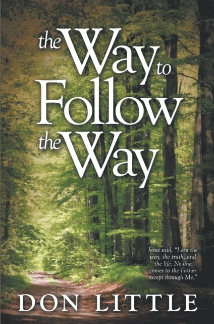 Don Little - Way to Follow the Way, E-bok