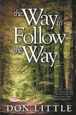 Don Little - Way to Follow the Way, Häftad