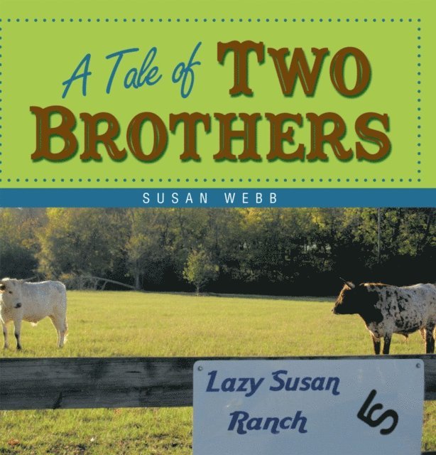Susan Webb - Tale of Two Brothers, E-bok