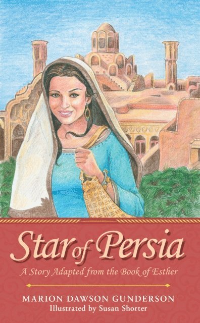 Marion Dawson Gunderson - Star of Persia, E-bok