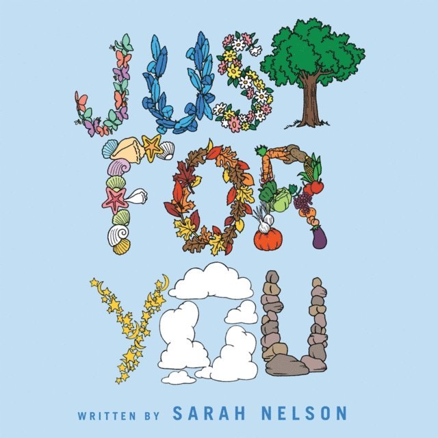 Sarah Nelson - Just for You, E-bok