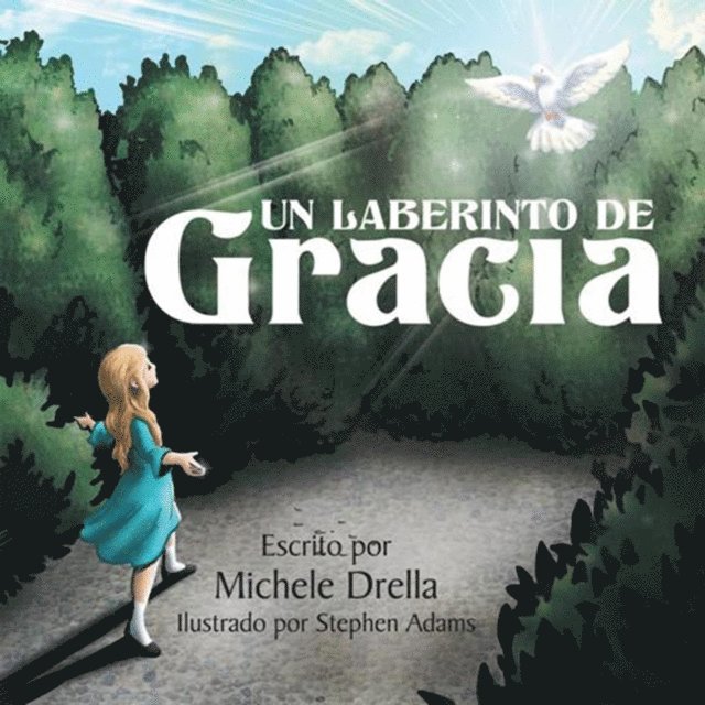 Michele Drella - Un Laberinto De Gracia, E-bok