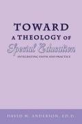 Toward a Theology of Special Education