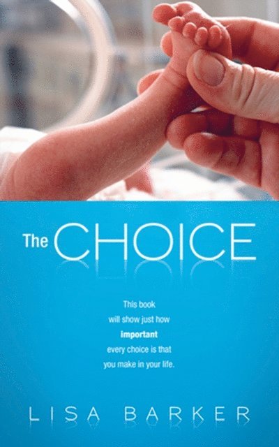 Lisa Barker - Choice, E-bok