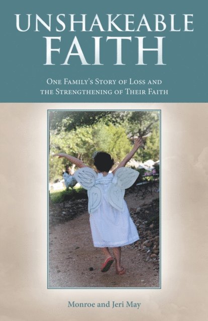Jeri May, Monroe - Unshakeable Faith, E-bok