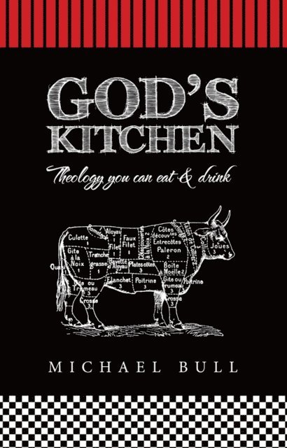Michael Bull - God's Kitchen, E-bok