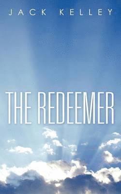 Jack Kelley - Redeemer, Häftad