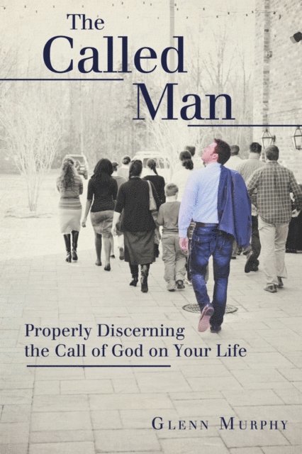 Glenn Murphy - Called Man, E-bok