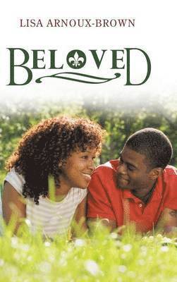 Lisa Arnoux-Brown - Beloved, Inbunden