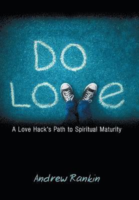 Andrew Rankin - Do Love, Inbunden