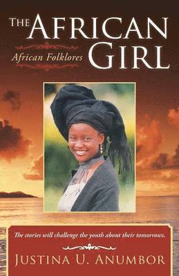 Justina U Anumbor - African Girl, Häftad